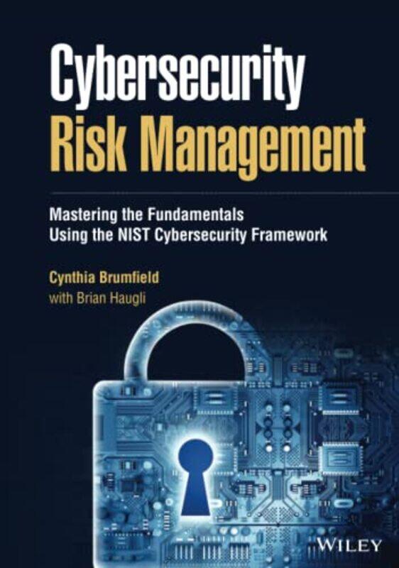 

Cybersecurity Risk Management by Cynthia DCT Associates Brumfield-Hardcover