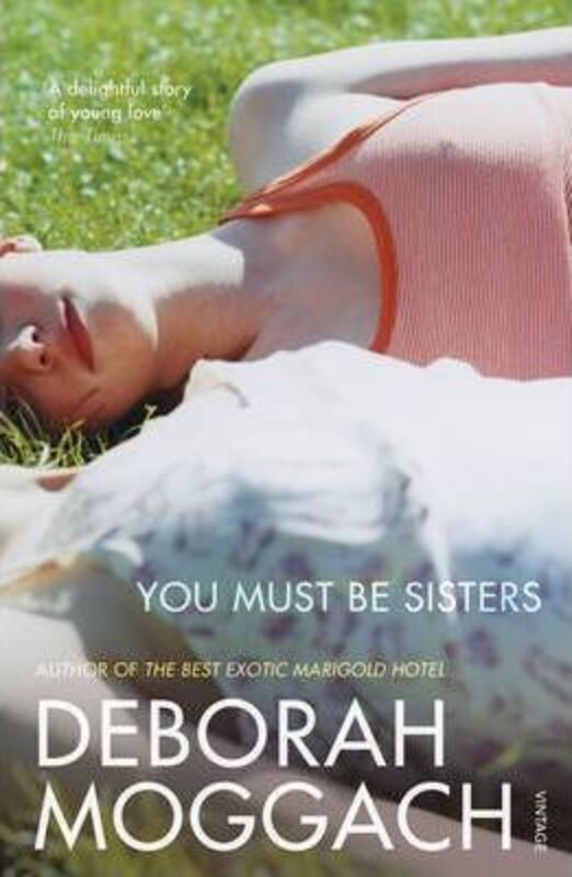 You Must Be Sisters.paperback,By :Deborah Moggach