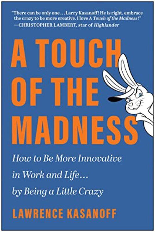 

A Touch of the Madness by Lawrence Kasanoff-Hardcover