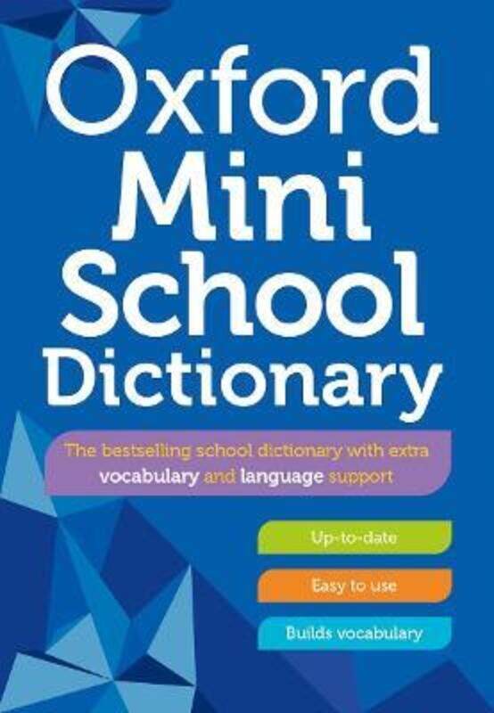 

Oxford Mini School Dictionary,Paperback, By:Oxford Dictionaries