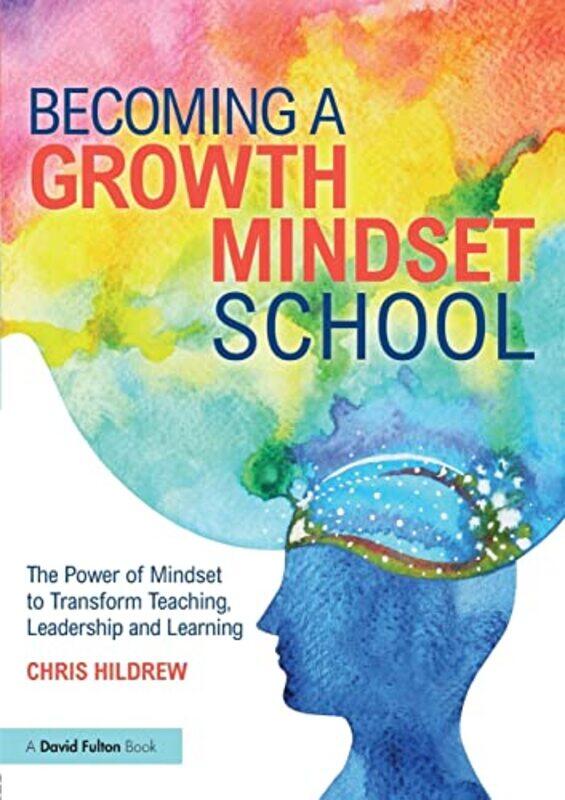 

Becoming a Growth Mindset School by Stephan A MayerJanet M ShapiroUmesh K MD GidwaniJohn M Oropello-Paperback