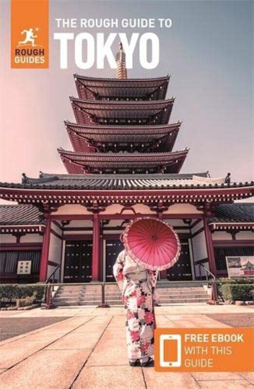 

The Rough Guide to Tokyo (Travel Guide with Free eBook),Paperback,by:Guides, Rough - Zatko, Martin