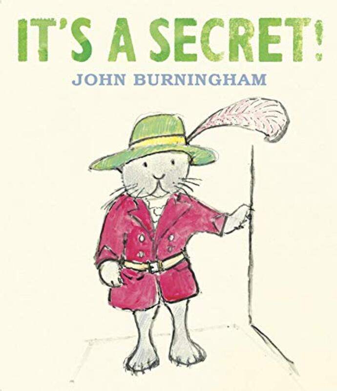 

Its a Secret by John BurninghamJohn Burningham-Paperback