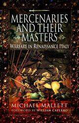Mercenaries and Their Masters by Michael Mallett-Paperback