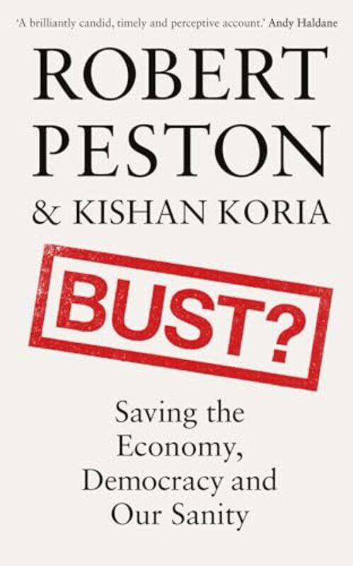 

Bust by Robert Peston-Hardcover