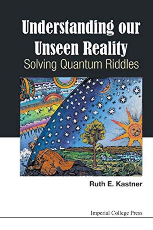 

Understanding Our Unseen Reality Solving Quantum Riddles by Yusuf Buz-Paperback