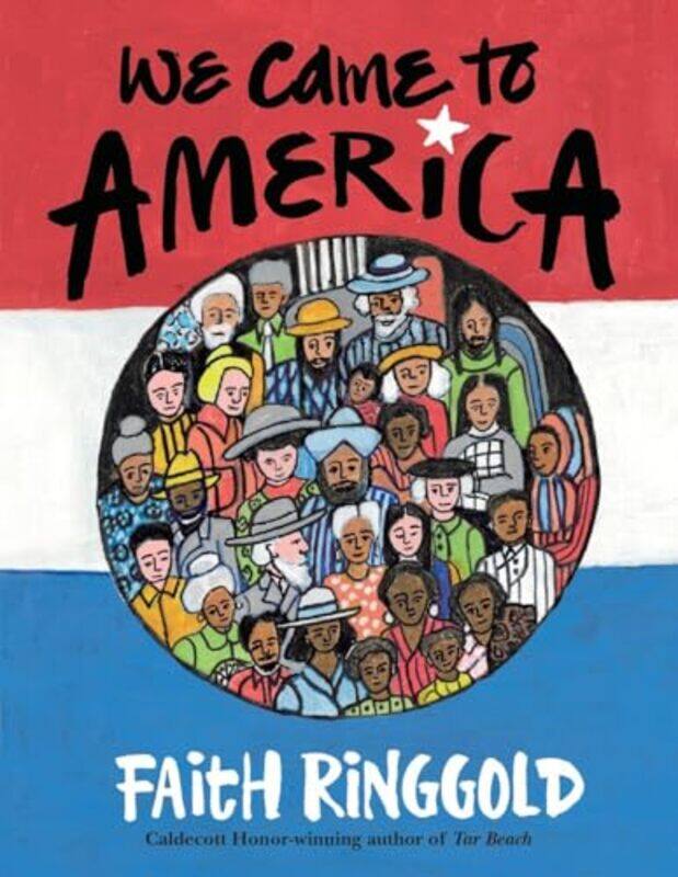 

We Came To America by Faith Ringgold-Hardcover