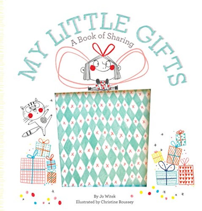 

My Little Gifts A Book of Sharing by Jo WitekChristine Roussey-Hardcover