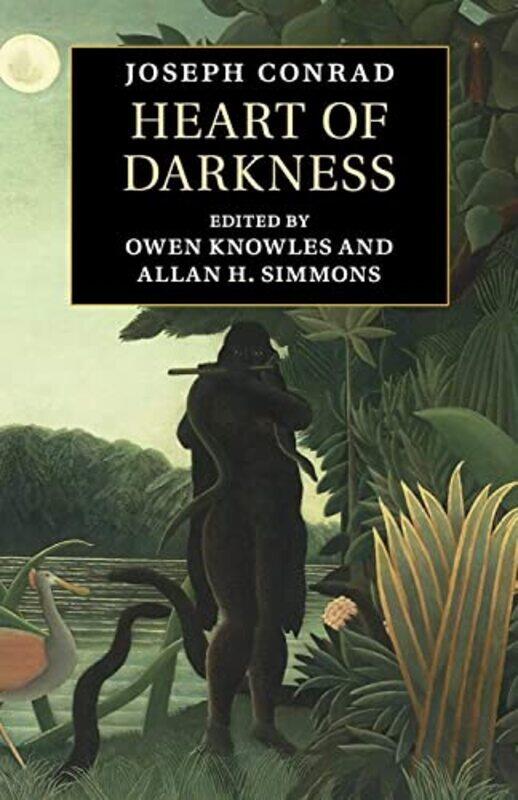 

Heart Of Darkness by Conrad, Joseph - Knowles, Owen (University Of Hull) - Simmons, Allan H. (St Mary'S University, Twick - Paperback