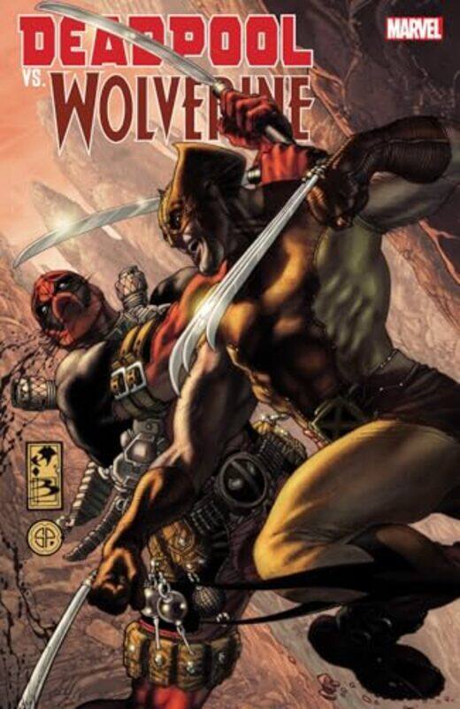 

Deadpool Vs Wolverine by Joe KellyDaniel WayRob Liefeld-Paperback