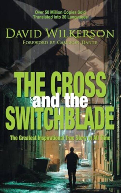 

The Cross and the Switchblade by David Wilkerson-Paperback