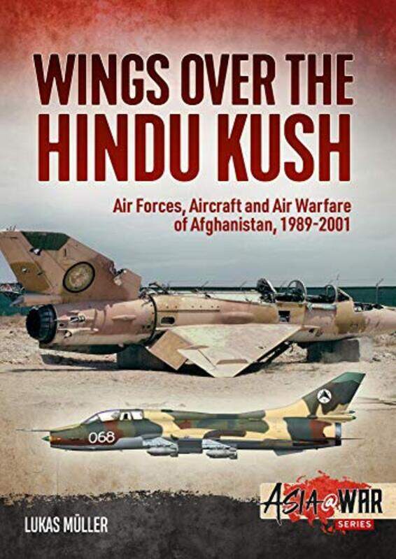 

Wings Over the Hindu Kush by Lukas Muller-Paperback