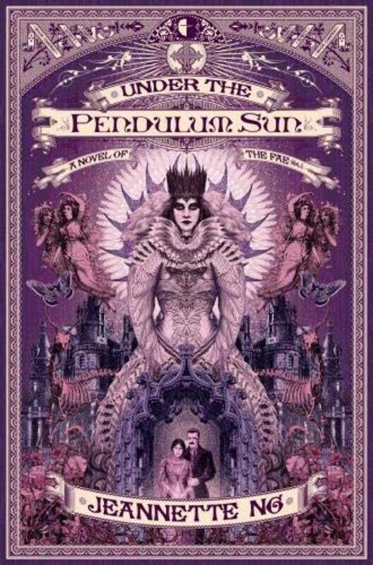 

Under the Pendulum Sun, Paperback Book, By: Jeanette Ng