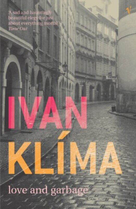 

Love And Garbage by Ivan Klima-Paperback