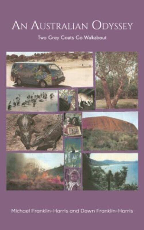 

An Australian Odyssey by Michael Franklin-HarrisDawn Franklin-Harris -Paperback