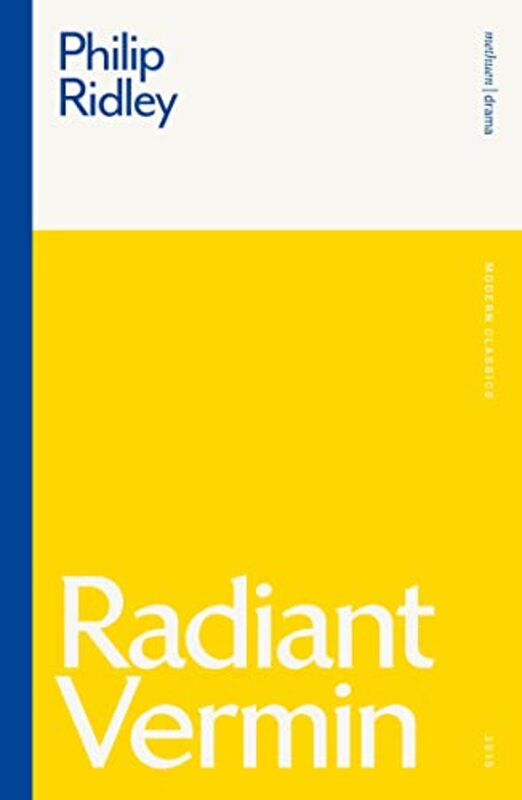 

Radiant Vermin by Philip Ridley-Paperback