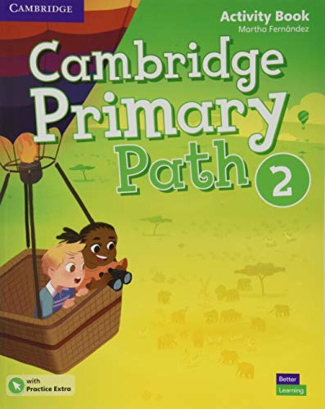 Cambridge Primary Path Level 2 Activity Book with Practice Extra,Paperback by Fernandez, Martha