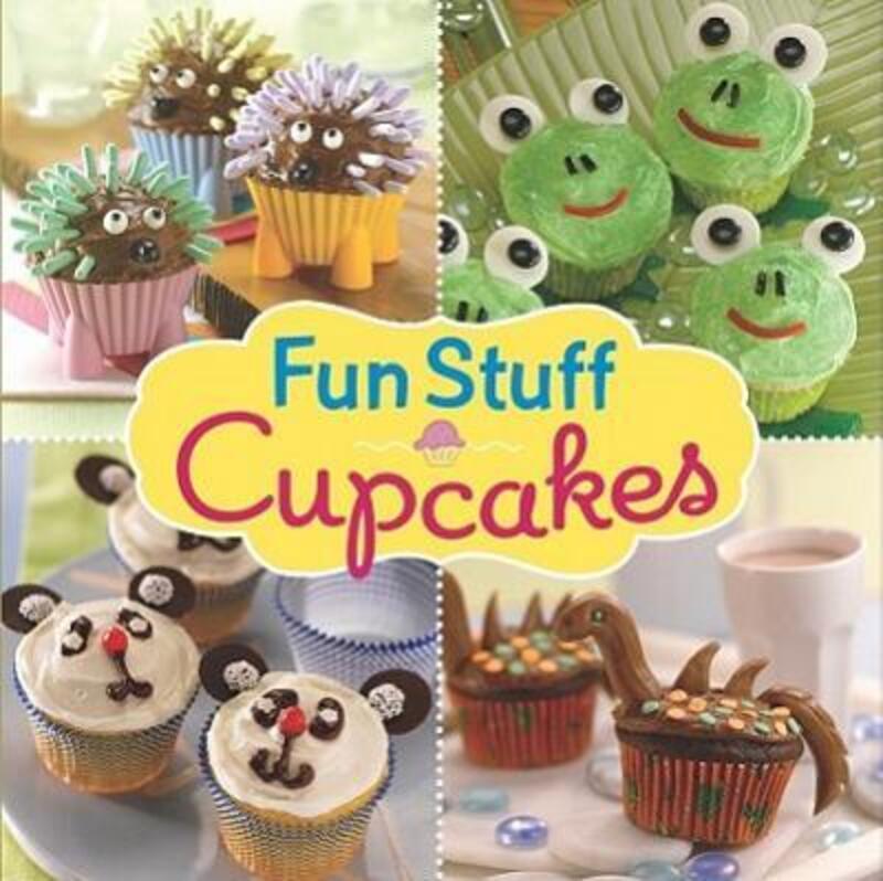 Fun Stuff Cupcakes.Hardcover,By :Editors of Favorite Brand Name Recipes