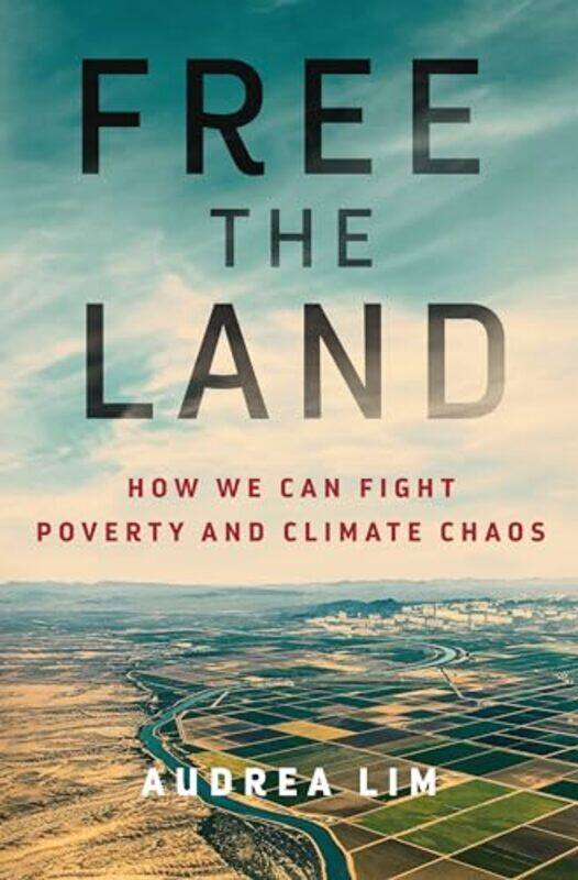 

Free The Land By Lim Audrea - Hardcover