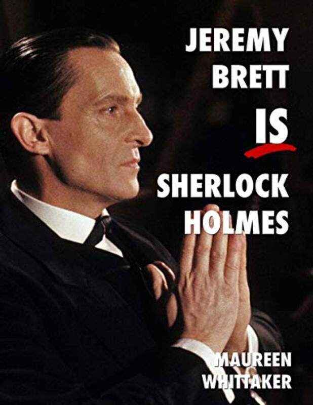 

Jeremy Brett is Sherlock Holmes by Jean-Francois Collard-Paperback