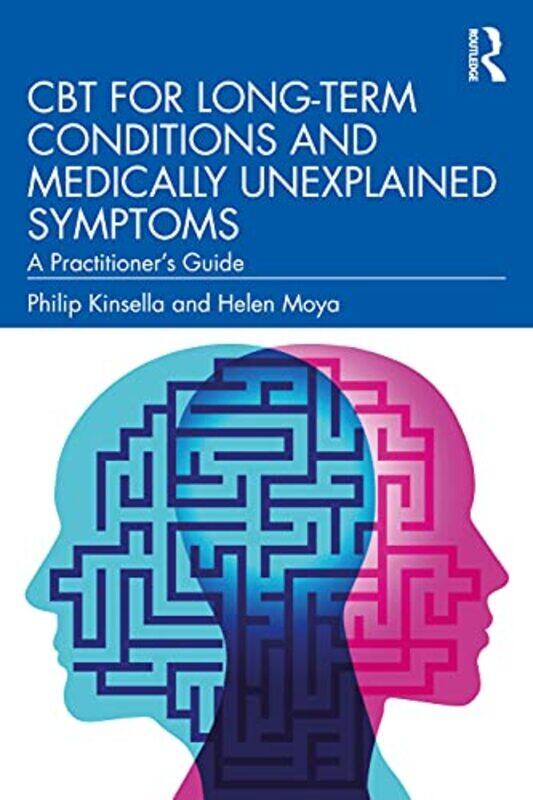 

CBT for LongTerm Conditions and Medically Unexplained Symptoms by Lonely Planet KidsAlli BrydonAlli BrydonWazza Pink-Paperback