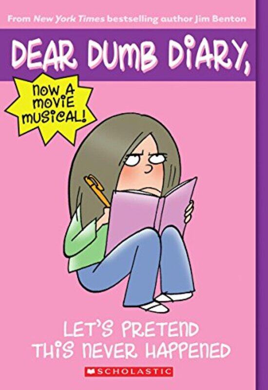 

Lets Pretend This Never Happened Dear Dumb Diary #1 By Benton Jim Et Al Paperback