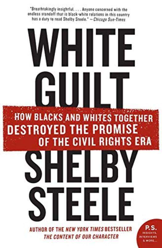 

White Guilt By Steele Shelby - Paperback