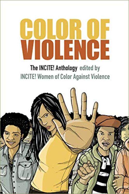 

Color of Violence by INCITE! Women of Color Against Violence-Paperback