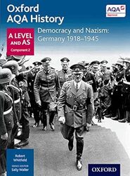 Oxford Aqa History For A Level Democracy And Nazism Germany 19181945 by Sally Waller Paperback