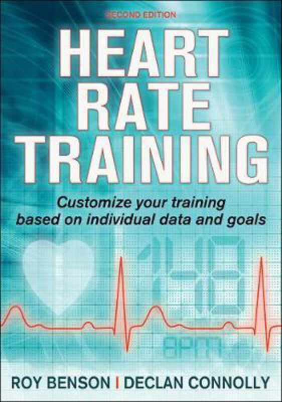 

Heart Rate Training, Paperback Book, By: Roy Benson