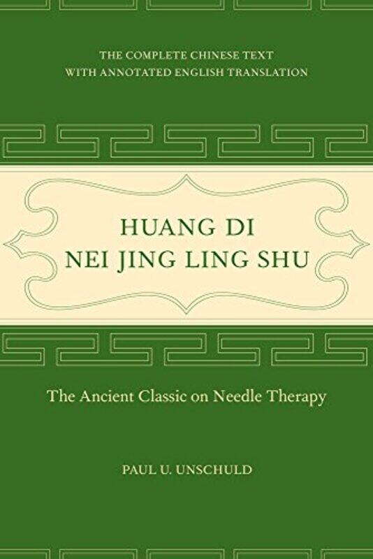 

Huang Di Nei Jing Ling Shu by Paul U Unschuld-Hardcover