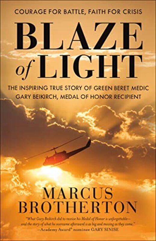 

Blaze of Light by Marcus Brotherton-Paperback