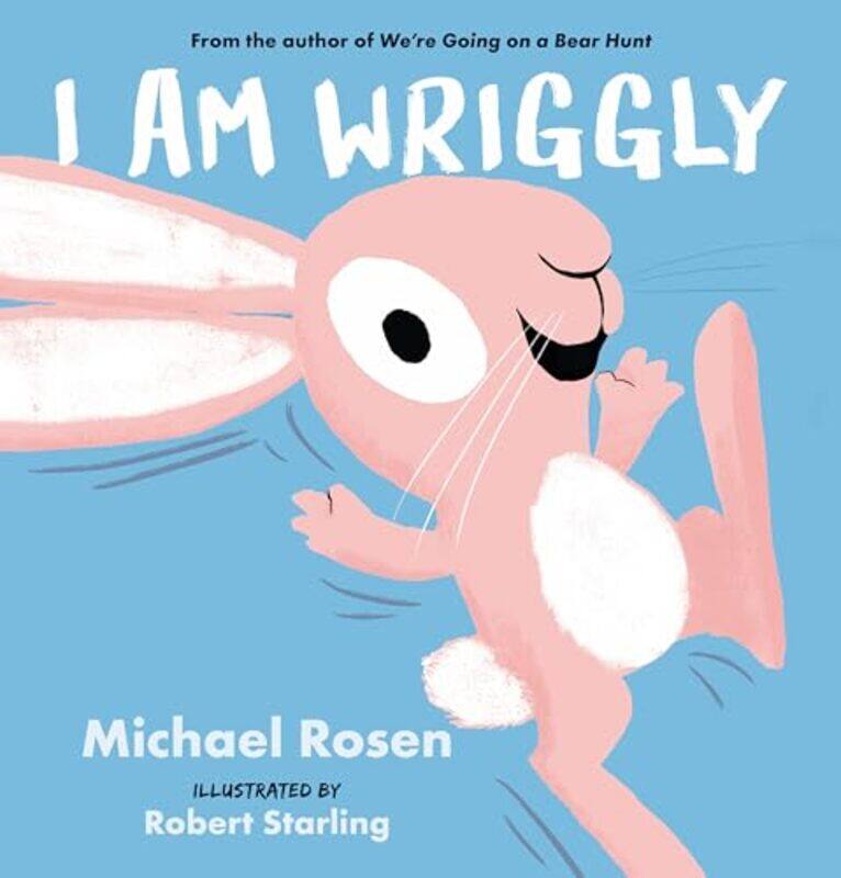 

I Am Wriggly By Rosen Michael - Hardcover