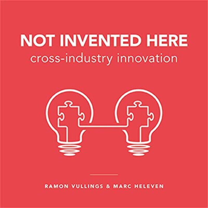 

Not Invented Here by Ramon VullingsMarc Heleven-Paperback