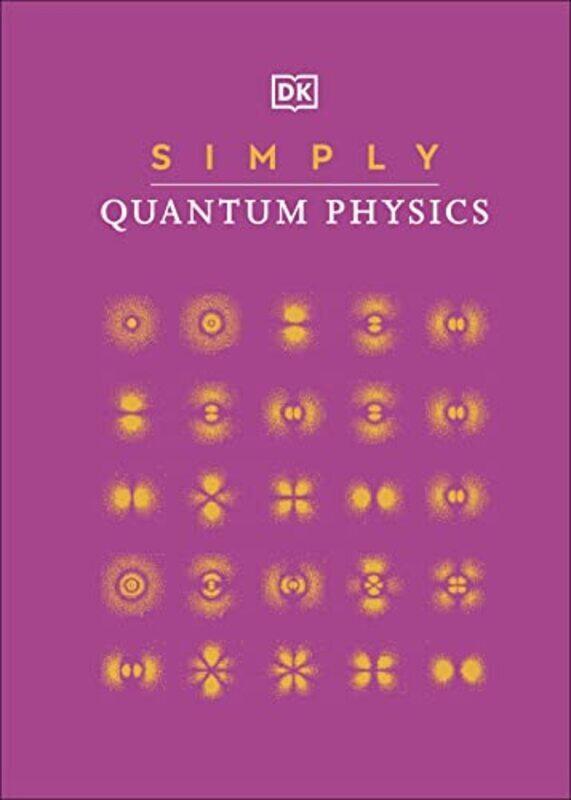 

Simply Quantum Physics , Hardcover by DK