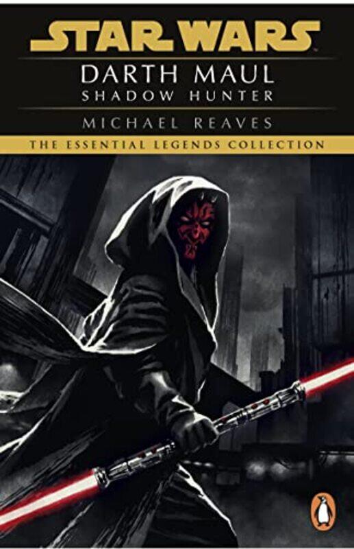 

Star Wars Darth Maul Shadow Hunter by Michael Reaves-Paperback