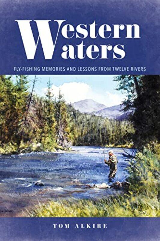 

Western Waters by Various-Paperback
