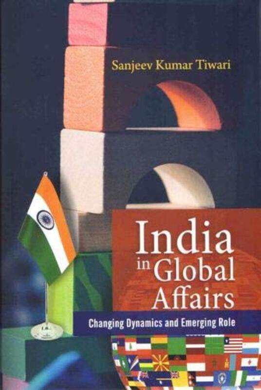 

India In Global Affairs by Sanjeev Kumar-Hardcover