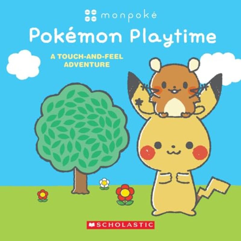 

Pokemon Playtime Touch And Feel By Scholastic - Hardcover