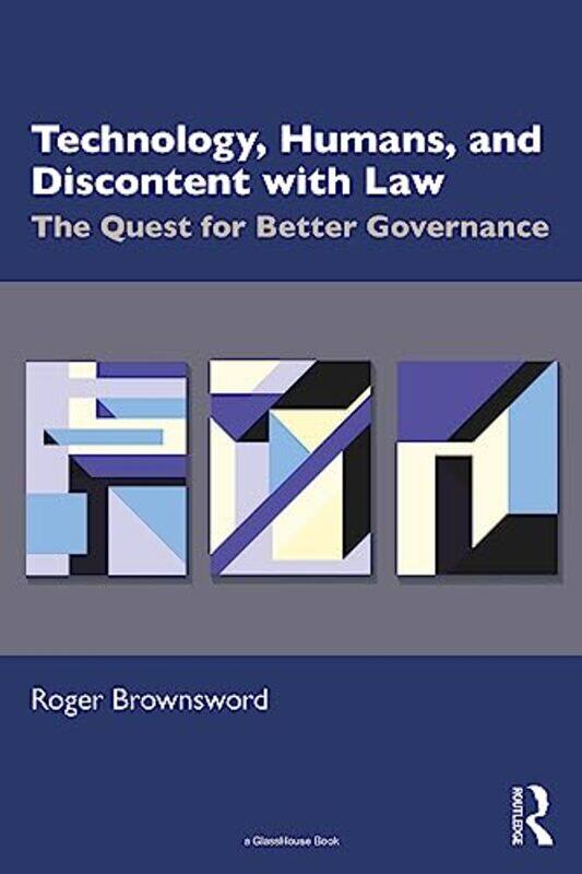 

Technology Humans and Discontent with Law by Doris Lanier-Paperback