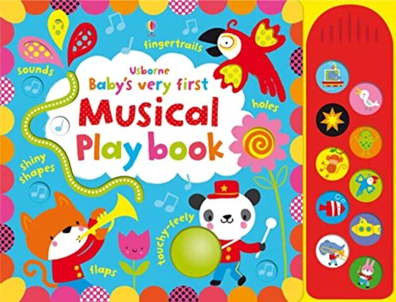 

Baby's Very First Touchy-Feely Musical Play Book (Baby's Very First Books),Paperback,by:Fiona Watt