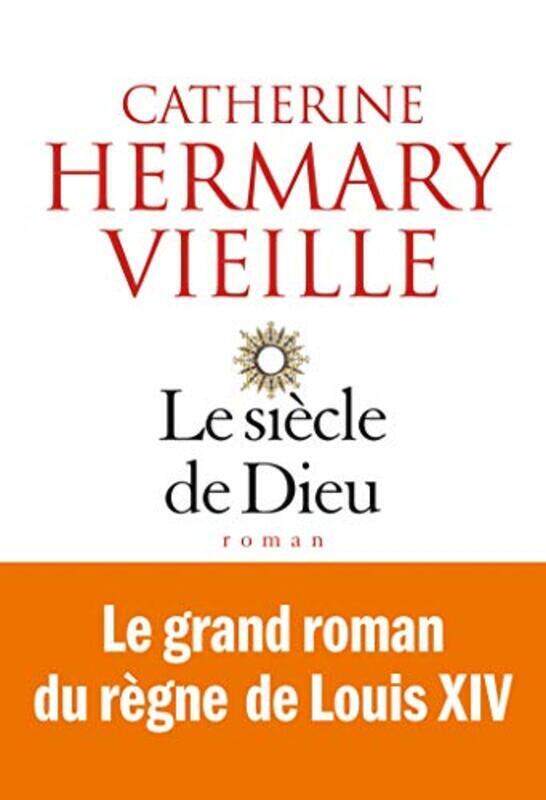 

Le si cle de Dieu,Paperback by Catherine Hermary-Vieille