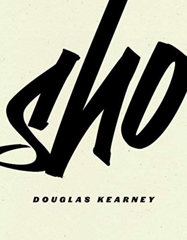 

Sho by Kearney, Douglas - Paperback