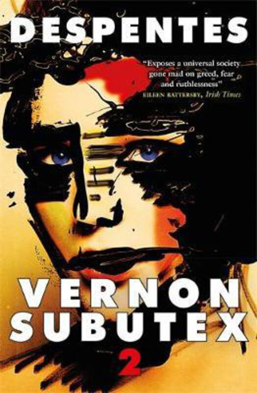 

Vernon Subutex Two, Paperback Book, By: Virginie Despentes