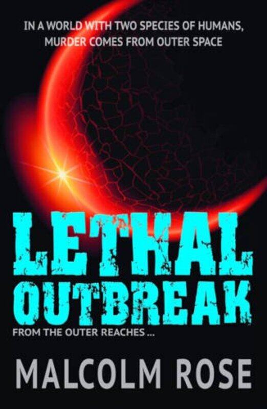 

Lethal Outbreak by Rose Malcolm-Paperback