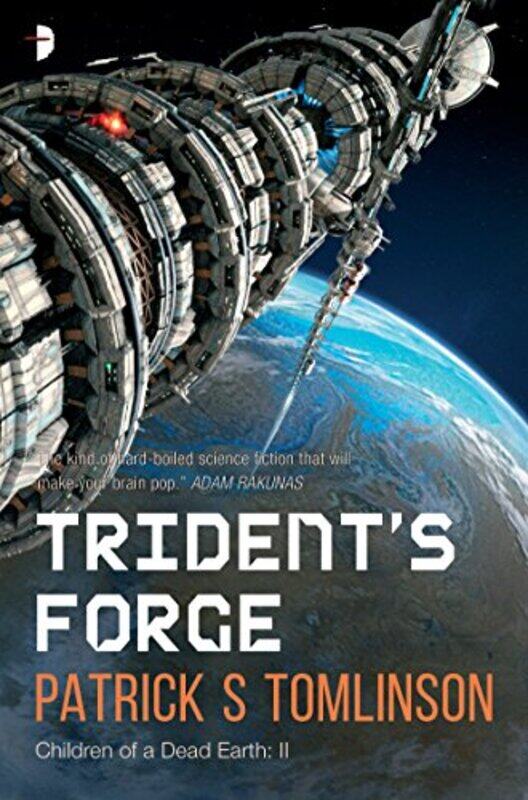 

Tridents Forge by Patrick S Tomlinson-Paperback