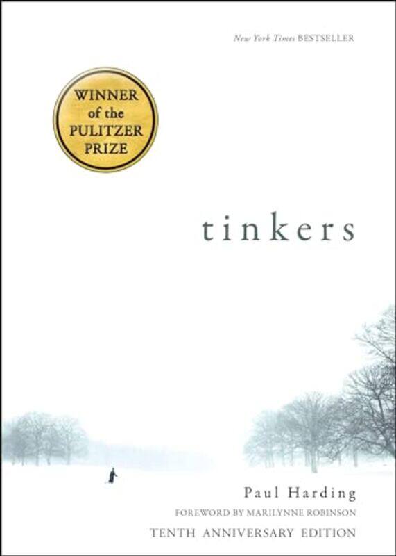 

Tinkers 10Th Anniversary Edition By Harding, Paul (Derivatives Documentation Ltd) - Robinson, Marilynne (University of Iowa) Paperback