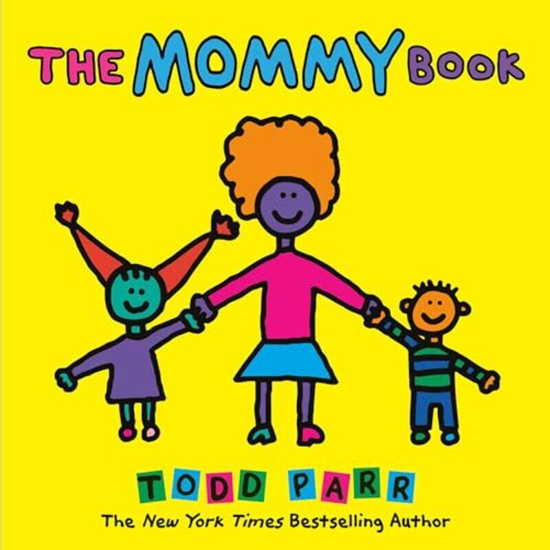 

Mommy Bk By Parr Todd - Paperback