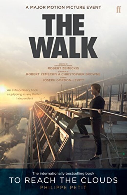 To Reach the Clouds: The Walk film tie in, Paperback Book, By: Philippe Petit