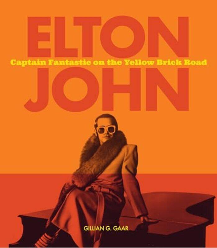 

Elton John by Gillian G. Gaar -Hardcover